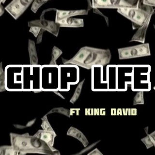 CHOP LIFE