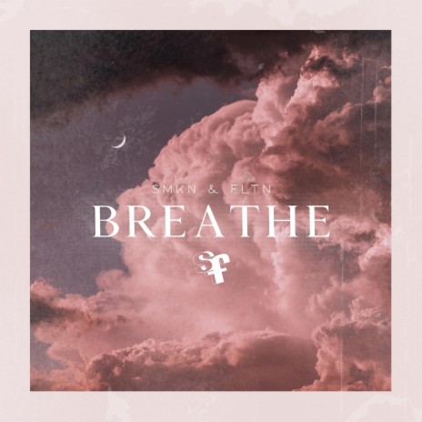 Breathe | Boomplay Music