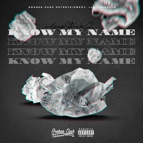 Know My Name | Boomplay Music