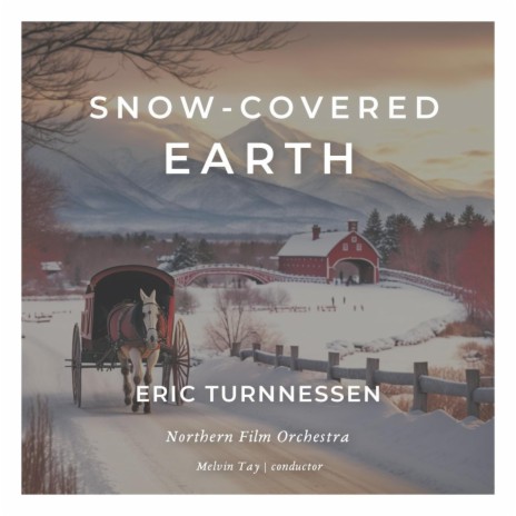 Snow-Covered Earth | Boomplay Music