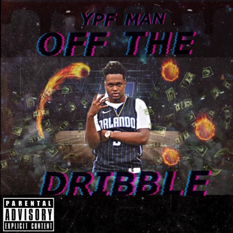 Off The Dribble | Boomplay Music