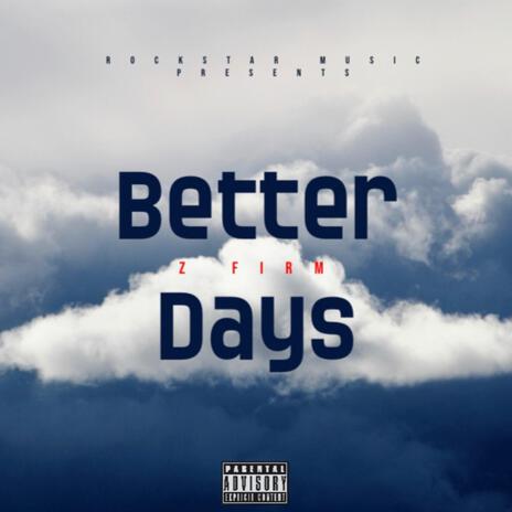 Better Days