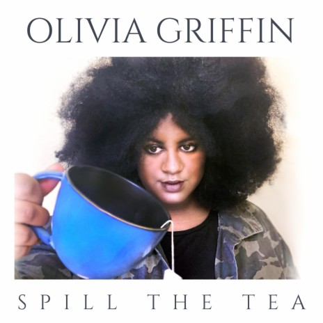 Spill The Tea | Boomplay Music