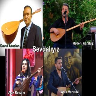 Sevdalıyız