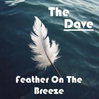 Feather On The Breeze