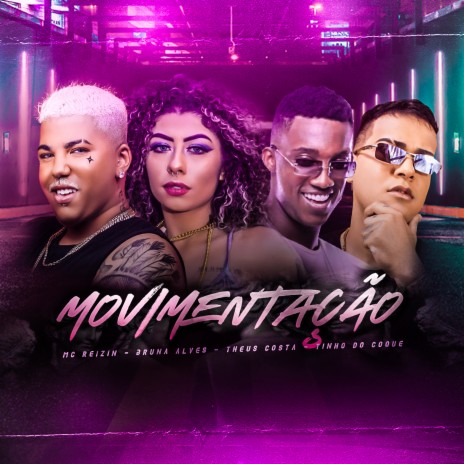 Na Movimentação ft. Tinho do Coque, Theus Costa & Bruna Alves | Boomplay Music