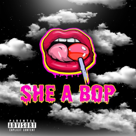 She A Bop | Boomplay Music