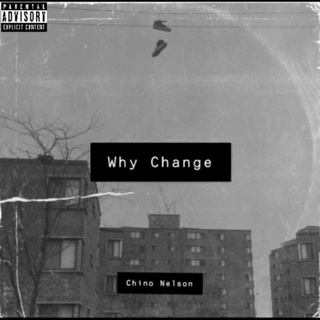 Why Change