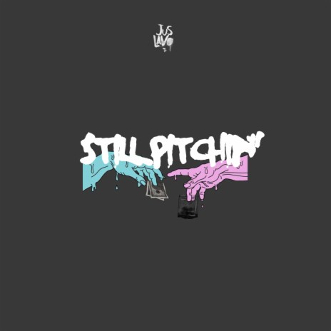 Still Pitchin' (Radio Edit) | Boomplay Music