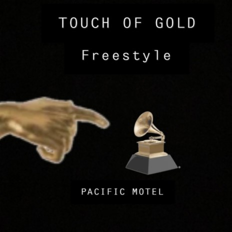 TOUCH OF GOLD FREESTYLE | Boomplay Music