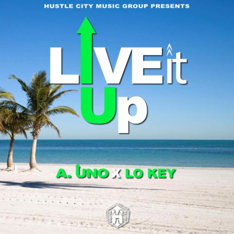 Live it up (Live) | Boomplay Music