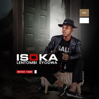 Isoka Lentombi Eyodwa