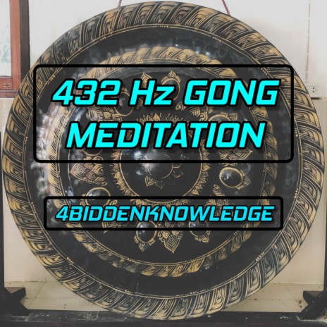 432 Hz Gong Meditation | Boomplay Music