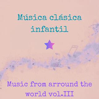 Music from around the world, Vol. III