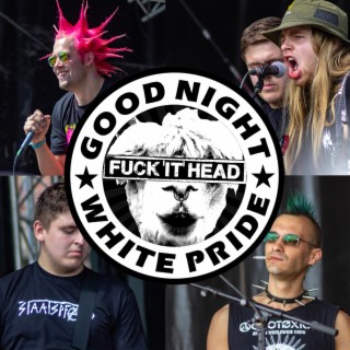 Good Night White Pride (Single Version)