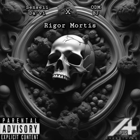 Rigor Mortis ft. Senseii Da'vi | Boomplay Music