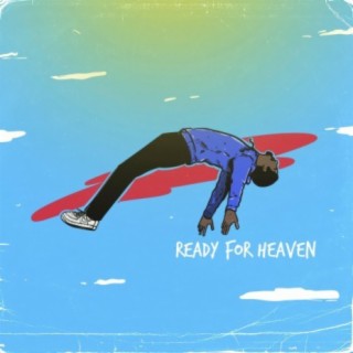 Ready For Heaven