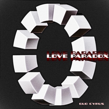 LOVE PARADOX | Boomplay Music