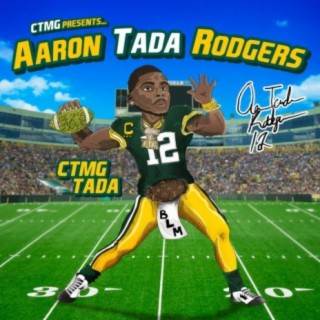 Aaron Tada Rodgers (Clean Version)