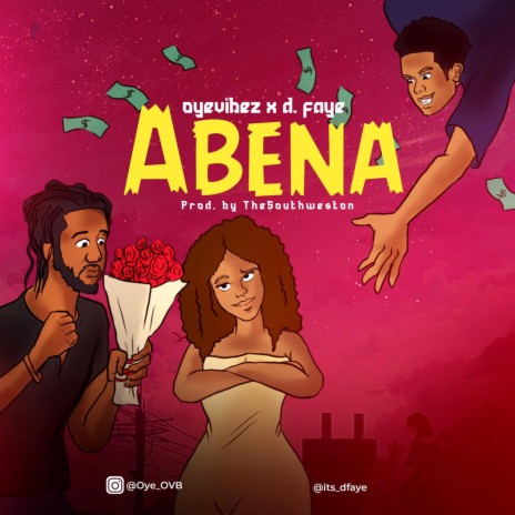 Abena (feat. D. Faye) | Boomplay Music