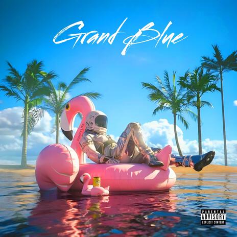 Grand Blue | Boomplay Music