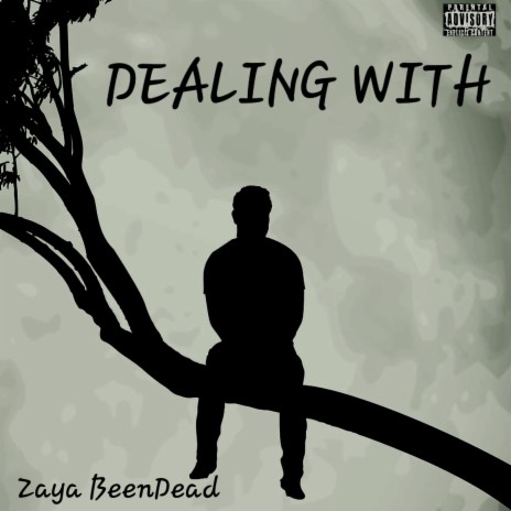 Dealing With | Boomplay Music