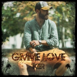 Gimme Love