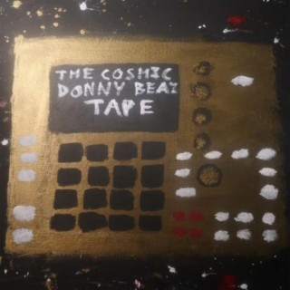 The Cosmic Donny Beat Tape