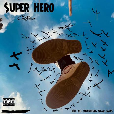 Super Hero | Boomplay Music