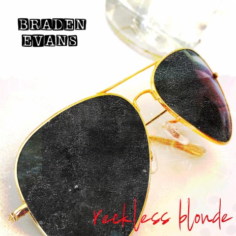 Reckless Blonde | Boomplay Music