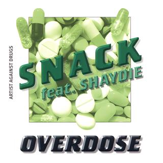 Overdose (feat. Shaydie)