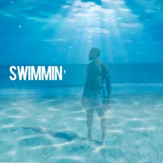 Swimmin' lyrics | Boomplay Music