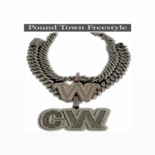 Pound Town Freestyle