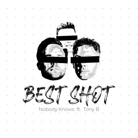 Best Shot (feat. Tony B) | Boomplay Music