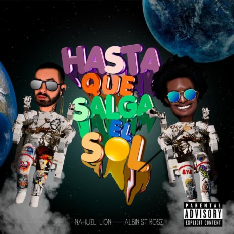 Hasta Que Salga El Sol (feat. Nahuel Lion) | Boomplay Music