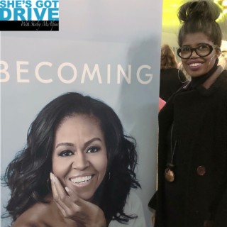 Episode 43: 8 Life Lessons from Michelle Obama’s ‘Becoming’ Book Tour Launch in Chicago   #IAmBecoming