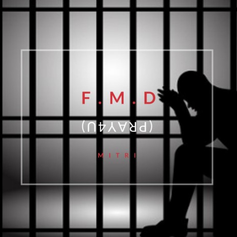F.M.D (Free My Dawg) | Boomplay Music