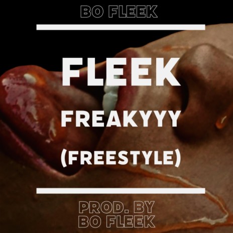 Fleek Freakyyy | Boomplay Music