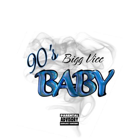 90's Baby | Boomplay Music