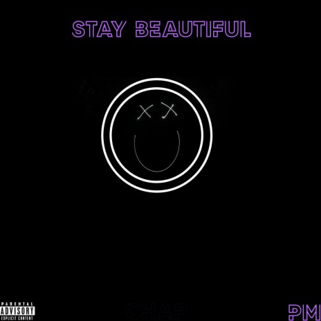 Stay Beautiful | Boomplay Music