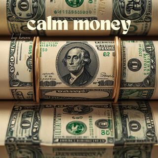 Calm Money