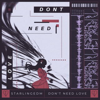 Don't Need Love