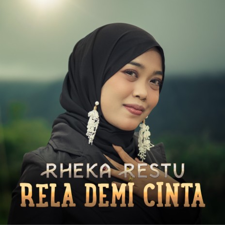 Rela Demi Cinta | Boomplay Music