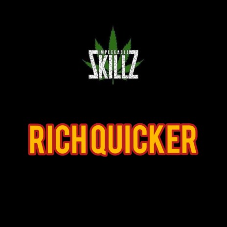 Rich Quicker