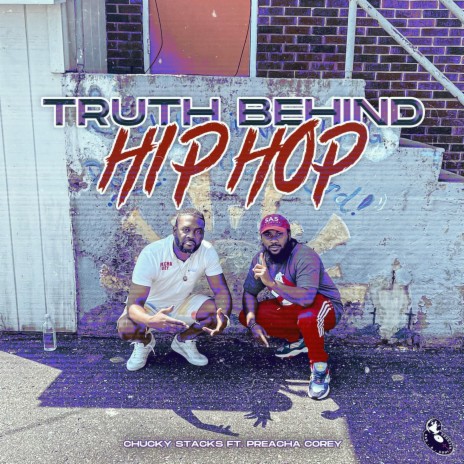 Truth Behind Hip-Hop ft. Preacha Corey | Boomplay Music