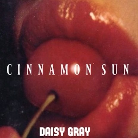 Cinnamon Sun | Boomplay Music