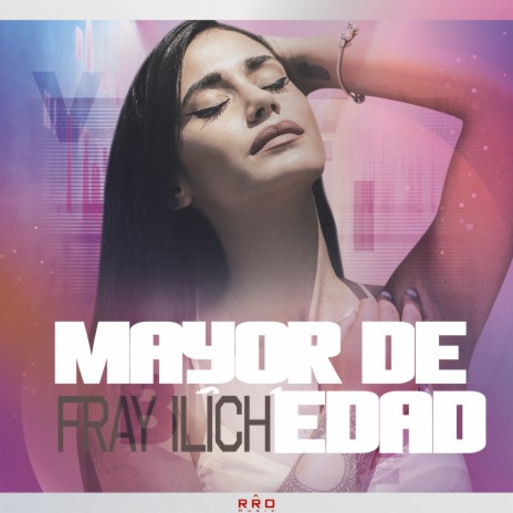 Mayor De Edad | Boomplay Music