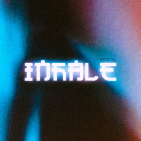 Inhale | Boomplay Music