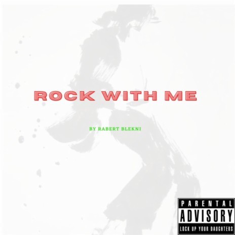 Rock With Me | Boomplay Music