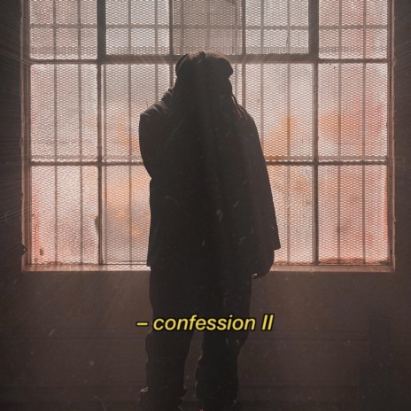 Confessions II